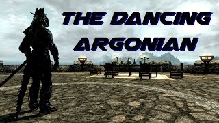 The Dancing Argonian [upl. by Amorette]