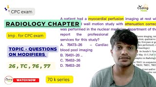 Radiology chapter ll Modifier Questions ll cpc aapc icd cpcexam medicalcoding cpt [upl. by Ahseekan]