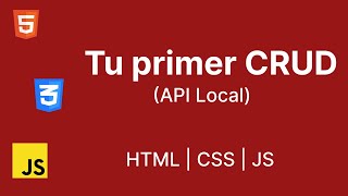 Tu primer CRUD utilizando una API local  HTML  CSS  JS [upl. by Esinal]