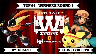 ULTIMATE WANTED2 TOP64 WR1 Sy  Elexiao VS OTW  Griffith [upl. by Owena873]