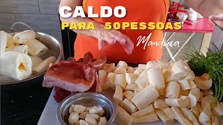 Caldo de mandioca receita para 50 pessoas [upl. by Tess777]