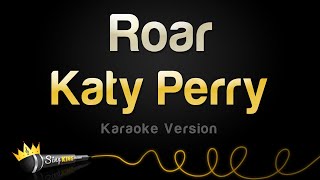 Katy Perry  Roar Karaoke Version [upl. by Weirick]