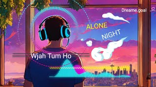 WAJAH TUM HO  LOUNGE [upl. by Mufinella]