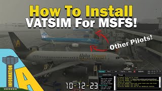 Vatsim For Beginners  Installation and Setup [upl. by Ennaerb300]