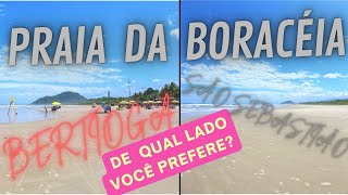 PRAIA DA BORACEIA BERTIOGA OU SÃO SEBASTIÃO DE QUAL LADO VOCE PREFERE melhorespasseiosdopedro [upl. by Gannon]