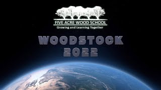 Woodstock 2022 Festival at Five Acre Wood Schools [upl. by Anida]