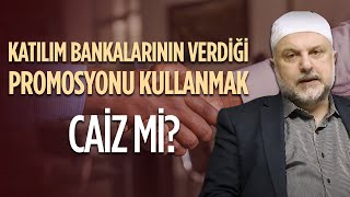 Katılım Bankalarının Verdiği Promosyonu Kullanmak Caiz mi  Ahmet Hamdi Yıldırım [upl. by Ibbie]