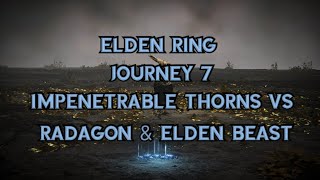 Elden Ring  Impenetrable Thorns vs Radagon amp Elden Beast eldenring gaming videogames [upl. by Oilasor]