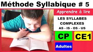 Méthode syllabique cp ce1  Les syllabes complexes as is os us  5 [upl. by Lecroy650]