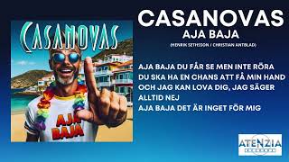 Casanovas  Aja Baja med text  lyric video [upl. by Dagna]