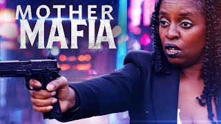 Mafia Mother  Full Action Drama Movie [upl. by Anaul]