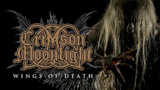 CRIMSON MOONLIGHT Wings Of Death OFFICIAL VIDEO [upl. by Anuqahs]