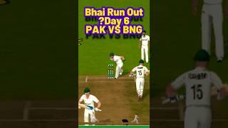 Bhai Run out Day 6 PAK VS BNG shorts ytshorts cricket shaikhgaming [upl. by Inimod]