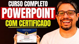 ⚠️ Curso de PowerPoint Online completo com Certificado Válido em todo Brasil [upl. by Chaker799]