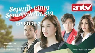 Promo Seputih Cinta Semerah Dusta ANTV Episode 2 [upl. by Ahnavas]