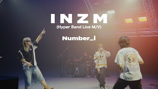 Numberi  INZM Hyper Band Live MV [upl. by Roxanna]