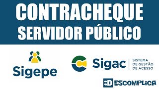 Contracheque Servidor Público SIGAC SIGEPE 2021 [upl. by Samala290]