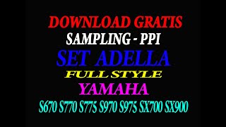 DOWNLOAD GRATIS PPI SET ADELLA FULL STYLE  Tinggal instal langsung Gass  FREE PACK SAMPLING ADELLA [upl. by Burl177]