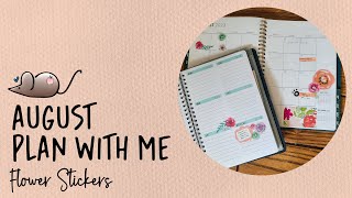 August Plan With Me 🌸 Planner Decorating  Happy Planner Stickers [upl. by Roselia]