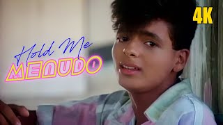 Menudo  Hold Me  1985  Music Video 4K [upl. by Sisak378]