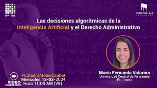 Las decisiones algorítmicas de la Inteligencia Artificial y el Derecho Administrativo [upl. by Arol466]