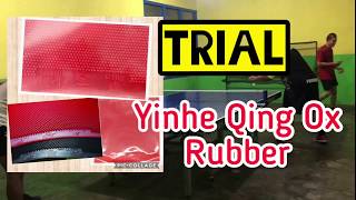 Trial YINHE QING OX Long Pips Rubber [upl. by Jeramey87]