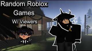 Random Roblox Games w Viewers [upl. by Elspet]