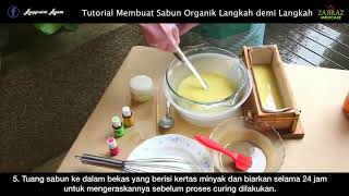 TUTORIAL CARA MEMBUAT SABUN ORGANIK [upl. by Noelopan]