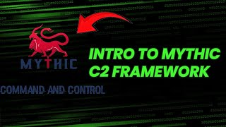 Getting Familiar with Mythic C2 Framework [upl. by Lletnwahs]