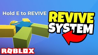 How to Make a REVIVE SYSTEM in ROBLOX [upl. by Cordle]