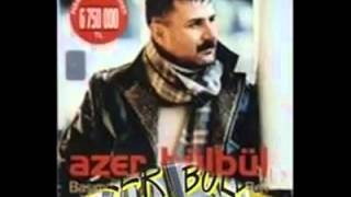 Azer Bülbül Bu nedir [upl. by Karlyn]