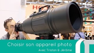 Comment choisir son appareil photo [upl. by Cindie]