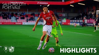 HIGHLIGHTS  Salford City 02 Port Vale [upl. by Nnaegroeg]