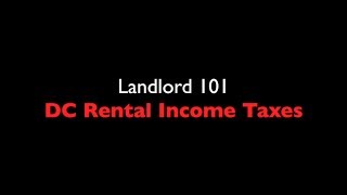 Washington DC Landlord Tax and the D30 Return [upl. by Jar251]