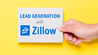 How to Generate Your First 10000 Leads from Zillow [upl. by Gross]