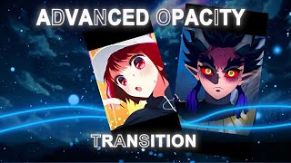 Advanced opacity transition tutorial 🔥 [upl. by Cuthbert293]