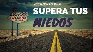 EL MIEDO Motivación Personal y Superación [upl. by Gerianna216]