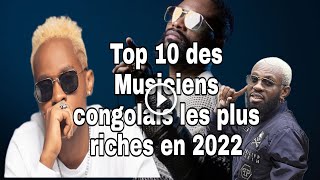 Top 10 des Musiciens congolais les plus riches en 2022 [upl. by Assyli]