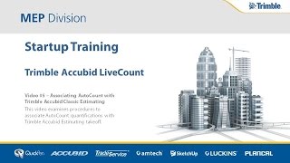 Trimble Accubid LiveCount Startup Training Lesson 5 Associating AutoCount with Classic Estimating [upl. by Teresa411]