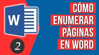 Como Enumerar Paginas en Word desde Cualquier Pagina [upl. by Lorenzana]