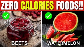 26 Best Foods That Contain Almost Zero Calories [upl. by Emmye742]