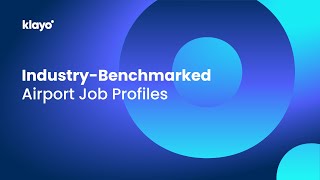 Klayo  Industry benchmarked Airport Job Profiles [upl. by Aihsetel]