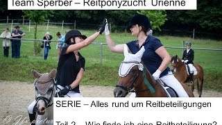 SERIE  Alles rund um Reitbeteiligungen  Teil 2 Wie finde ich eine RB [upl. by Enelhtak]