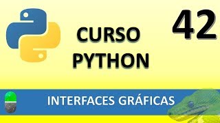 Curso Python Interfaces gráficas I Vídeo 42 [upl. by Mailli]