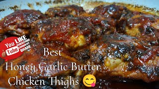 HOW TO MAKE HONEY🍯GARLIC🧄BUTTER🧈CHICKEN THIGHS😋IN MINUTE THEY WILL LOVE YOU FOREVER♾️ [upl. by Barbara-Anne743]