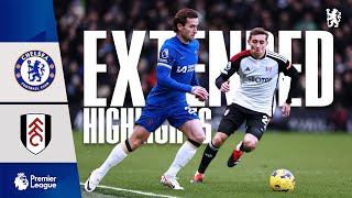 Chelsea 10 Fulham  Highlights  EXTENDED  Premier League 202324 [upl. by Ekul265]