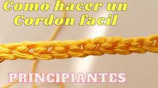 COMO hacer un cordón o cordoncillo a Crochet FACIL paso a paso [upl. by Costanzia]