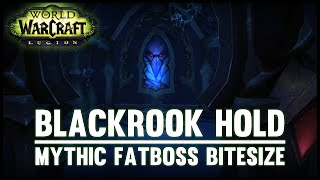 Blackrook Hold Mythic Guide  Fatboss Bitesize [upl. by Ailsa]