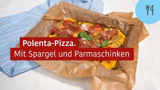 Rezept  PolentaPizza mit Spargel und Parmaschinken [upl. by Arikal276]