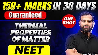 150 Marks Guaranteed THERMAL PROPERTIES OF MATTER  Quick Revision 1 Shot  Zoology For NEET [upl. by Constancia454]